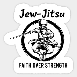 Jew-Jitsu Faith Over Strength Sticker
